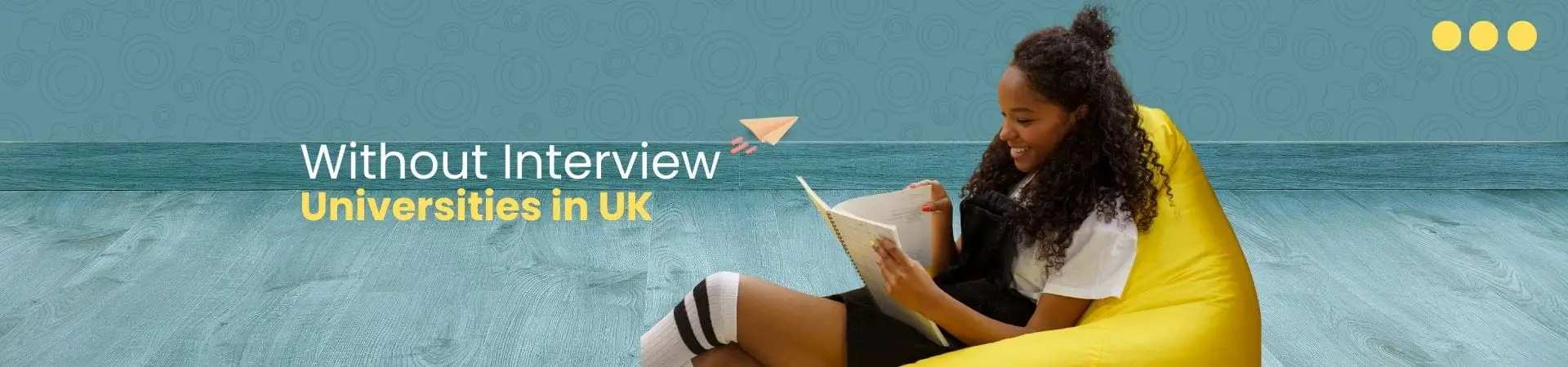 Without Interview Universities in UK