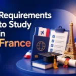 Requirements to Study in France for Indian Students