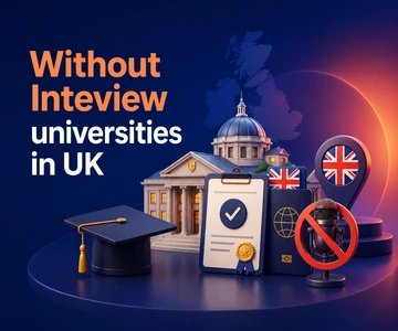 Without Interview Universities in UK