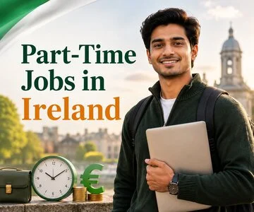 Part-Time Jobs in Ireland for Indian Students