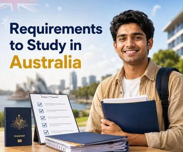 Requirements to Study in Australia for Indian Students