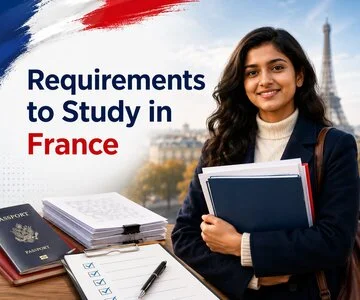 Requirements to Study in France for Indian Students