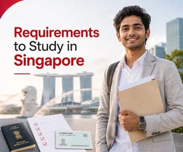 Requirements to Study in Singapore for Indian Students