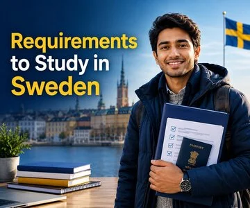 Requirements to Study in Sweden for Indian Students