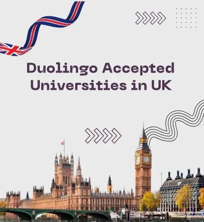 Duolingo Accepted Universities in UK-mobile