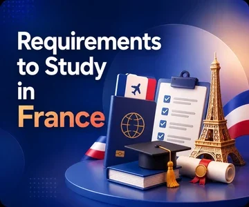 Requirements to Study in France for Indian Students